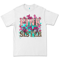 White The pink is for my sister Cancer Awareness Premium Tee - HowdyJamesFarm