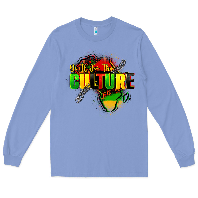 Do It For The Culture Long Sleeve Tee by FaDigitalArtStudio | Teevron