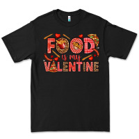 Black Food is my Valentine Premium Tee - HowdyJamesFarm