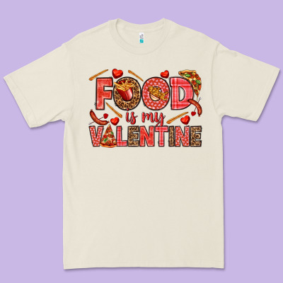 Food Is My Valentine Premium Tee Designed By Howdyjamesfarm