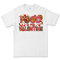 White Food is my Valentine Premium Tee - HowdyJamesFarm