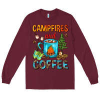 Burgundy Campfires And Coffee Camping Coffee Long Sleeve Tee - FaDigitalArtStudio
