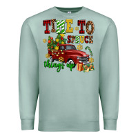 Seafoam time to spruce things up Premium Sweatshirt - AdoDesignShop