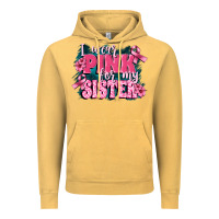 Vintage Mustard i wear pink for my sister Vintage Hoodie - FaDigitalArtStudio