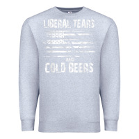 Heather Grey liberal tears and cold beers   funny political t shirt Premium Sweatshirt - maiPhamDesign