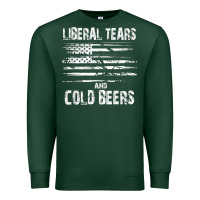 Sports Green liberal tears and cold beers   funny political t shirt Premium Sweatshirt - maiPhamDesign