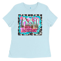 Baby Blue nail hustler Ladies Tee - TumblerDesignByShophia