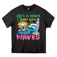 Asphalt Life's a beach make some waves Heavy Core Tee - NancyCooperArtShop