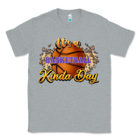 Heather Grey It's a Basketball kinda day Classic Tee - HowdyJamesFarm