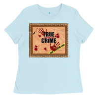 Baby Blue true junkie crime Ladies Tee - TumblerDesignByShophia