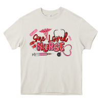 Cream one loved nurse Heavy Core Tee - texasbilliewilder