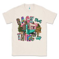 Natural back that thing up camping Classic Tee - RanaPortraitStore