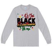 Moon Dust It's the black excellence for me Long Sleeve Tee - FaDigitalArtStudio