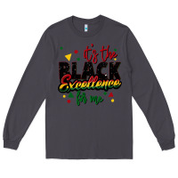 Smoke It's the black excellence for me Long Sleeve Tee - FaDigitalArtStudio