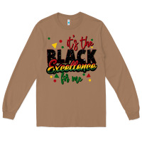 Toasted Coconut It's the black excellence for me Long Sleeve Tee - FaDigitalArtStudio