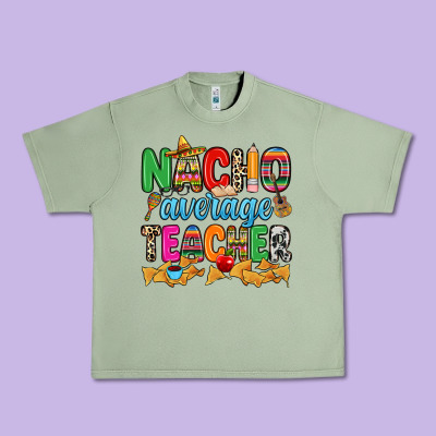 Nacho Average Teacher Urban Heavy Tee Designed By Ranaportraitstore