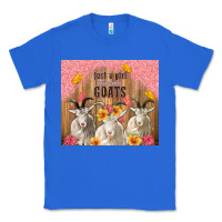 True Royal just a girl who loves goats tumbler Classic Tee - TumblerDesignByShophia