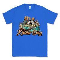 True Royal It's a Soccer Kinda Day Classic Tee - HowdyJamesFarm