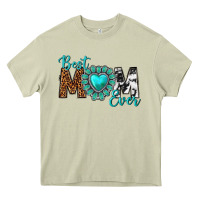 Mossy Best Mom Ever Heavy Core Tee - texasbilliewilder
