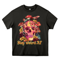 Asphalt stay weird af Heavy Core Tee - RanaPortraitStore
