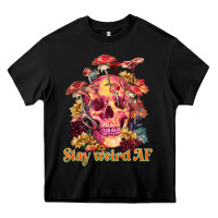 Black stay weird af Heavy Core Tee - RanaPortraitStore