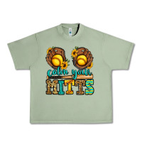 Oil Green calm your mitts softball Urban Heavy Tee - Jasminsmagicworld