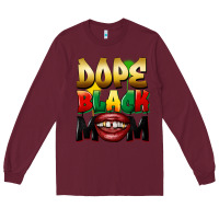 Burgundy Dope black mom Long Sleeve Tee - FaDigitalArtStudio