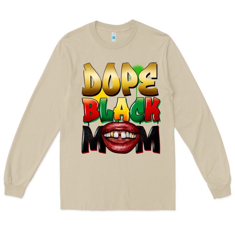 Dope Black Mom Long Sleeve Tee by FaDigitalArtStudio | Teevron