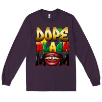 Plum Dope black mom Long Sleeve Tee - FaDigitalArtStudio