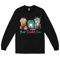 Black Best Dentist Ever Dentist Coffee Cups Long Sleeve Tee - FaDigitalArtStudio