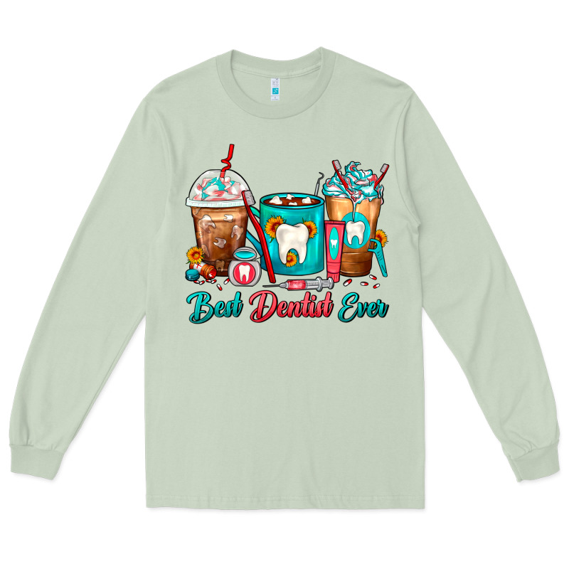 Best Dentist Ever Dentist Coffee Cups Long Sleeve Tee by FaDigitalArtStudio | Teevron