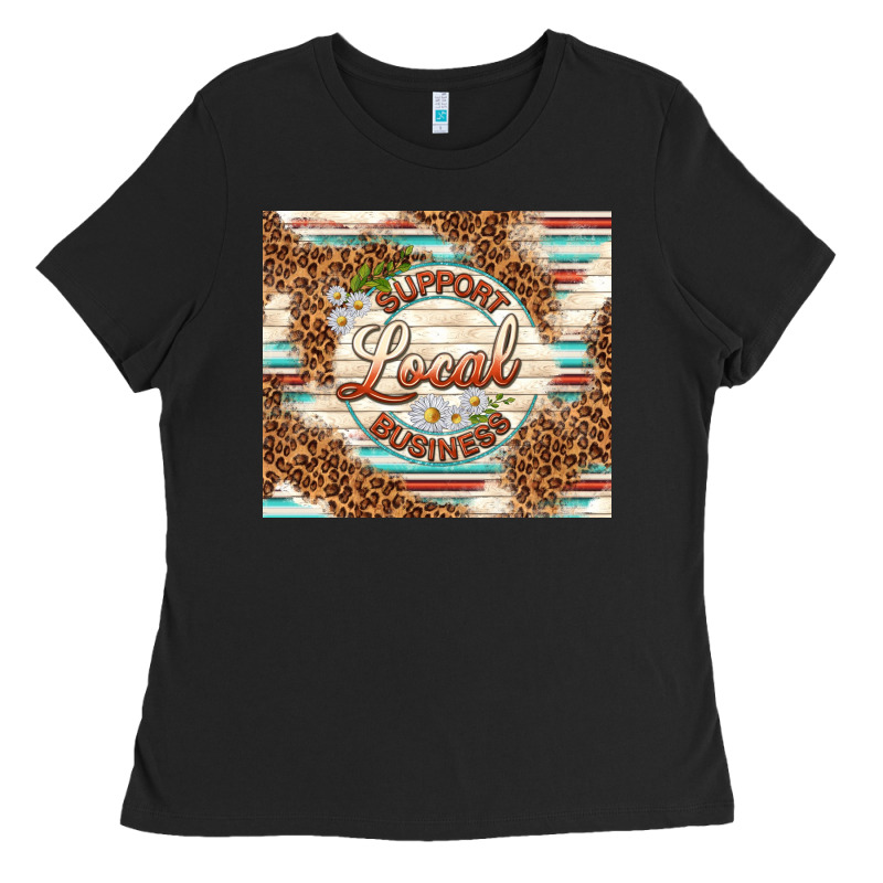 Support Local Business Ladies Tee by TumblerDesignByShophia | Teevron