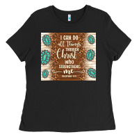 I Can Do All Things Through Christ Who Strengthens Ladies Tee | Teevron