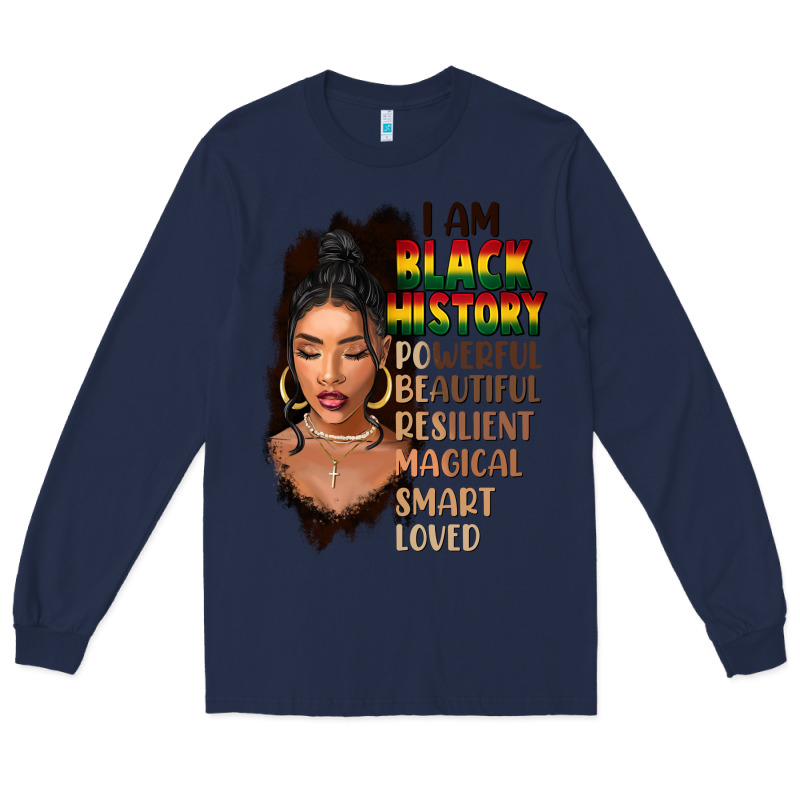 I Am Black History Black Girl Long Sleeve Tee by FaDigitalArtStudio | Teevron
