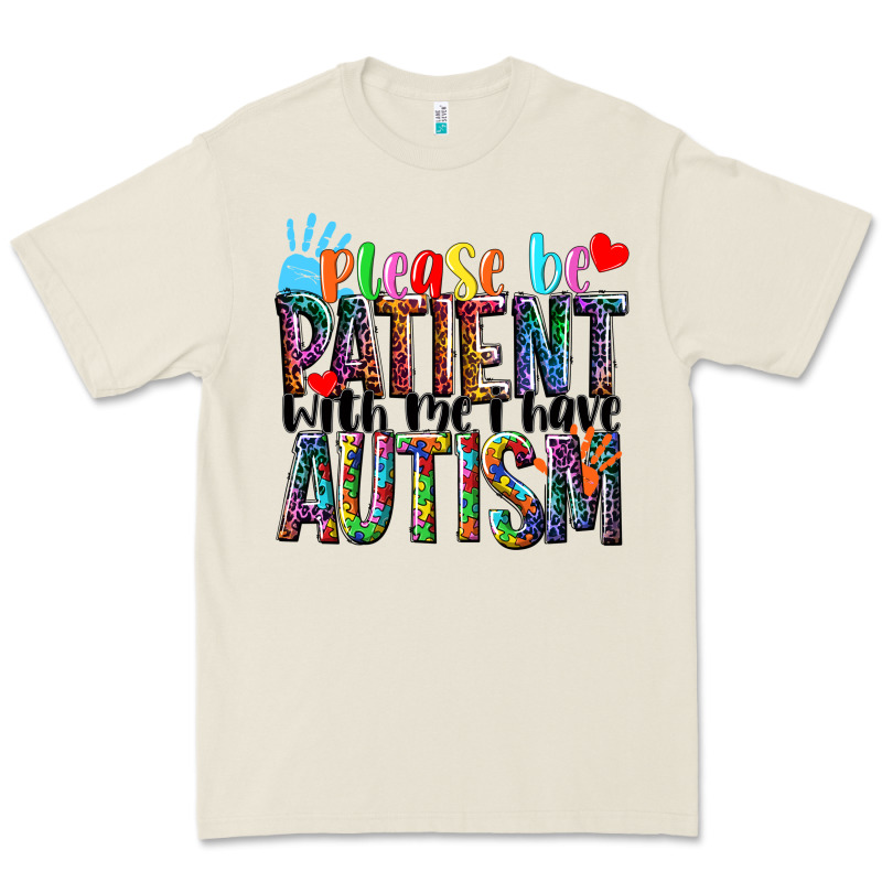 Please Be Patient With Me I Have Autism Premium Tee by NancyCooperArtShop | Teevron