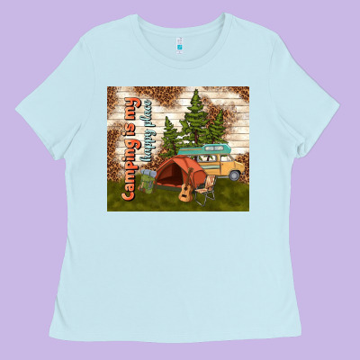 Camping Is My Happy Place Ladies Tee Designed By Tumblerdesignbyshophia