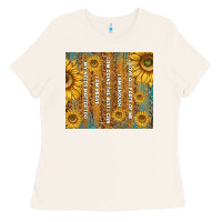 Bone self reminders with sunflowers Ladies Tee - TumblerDesignByShophia