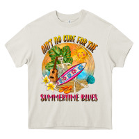 Cream Ain't no cure for the summertime blues Heavy Core Tee - NancyCooperArtShop
