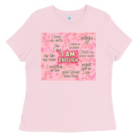 Bubblegum Pink i am enough with glitter Ladies Tee - TumblerDesignByShophia