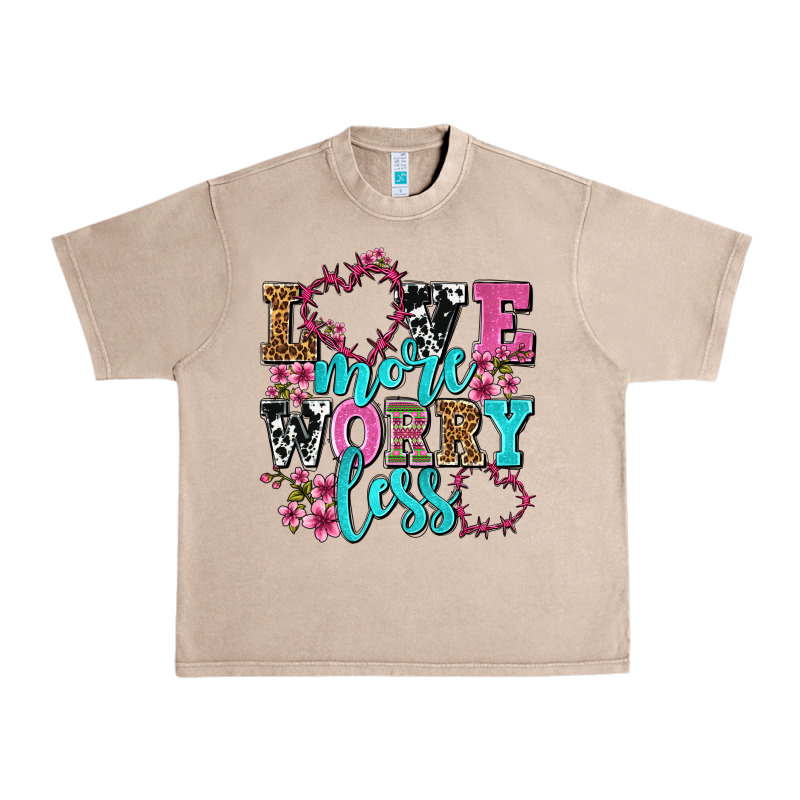 Love More Worry Less Olivia Urban Heavy Tee by OliviaCreatesArt | Teevron