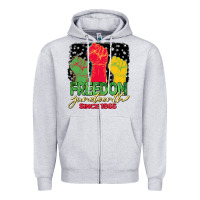 Freedom Juneteenth Since 1865 Zipper Hoodie | Teevron