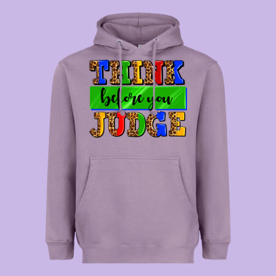 Think Before You Judge Heavyweight Hoodie Designed By Adodesignshop