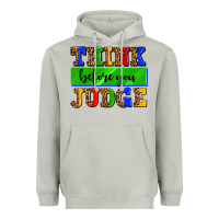 Moon Dust think before you judge Heavyweight Hoodie - AdoDesignShop