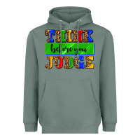 Sage think before you judge Heavyweight Hoodie - AdoDesignShop