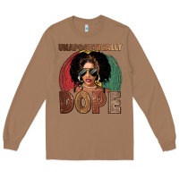 Toasted Coconut Unapologetically dope Long Sleeve Tee - FaDigitalArtStudio