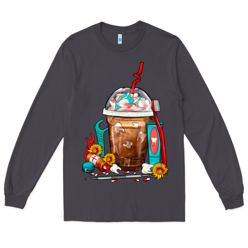 Dentist Frappe Coffee Long Sleeve Tee by FaDigitalArtStudio | Teevron