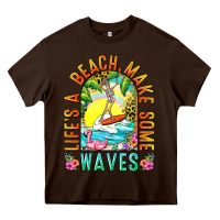 Chocolate Brown Life's a beach make some waves Heavy Core Tee - NancyCooperArtShop