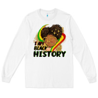 White I am black history Long Sleeve Tee - FaDigitalArtStudio
