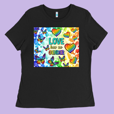 Love Has No Gender Ladies Tee Designed By Tumblerdesignbyshophia