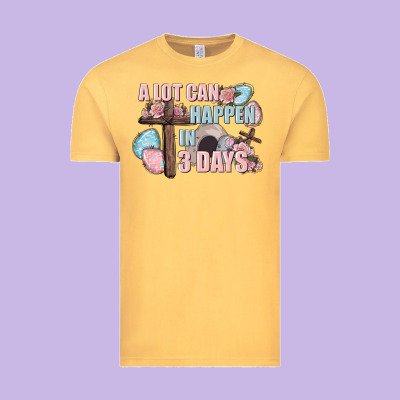 Easter Day A Lot Can Happen In 3 Days Vintage Tee Designed By Cowgirlartshop